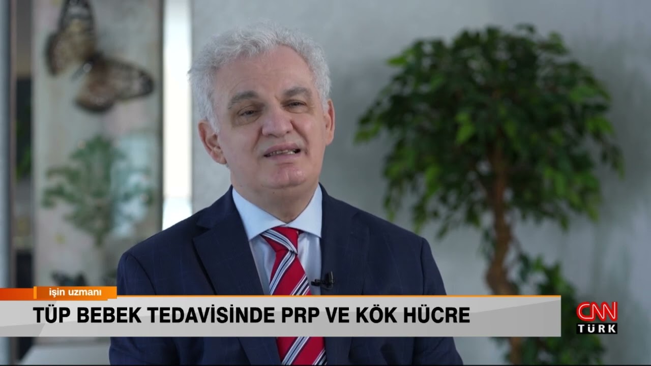 İŞİN UZMANI/ TÜP BEBEK TEDAVİSİNDE PRP VE KÖK HÜCRE/ PROF. DR. ÜMİT ÖZEKİCİ (21 MAYIS)