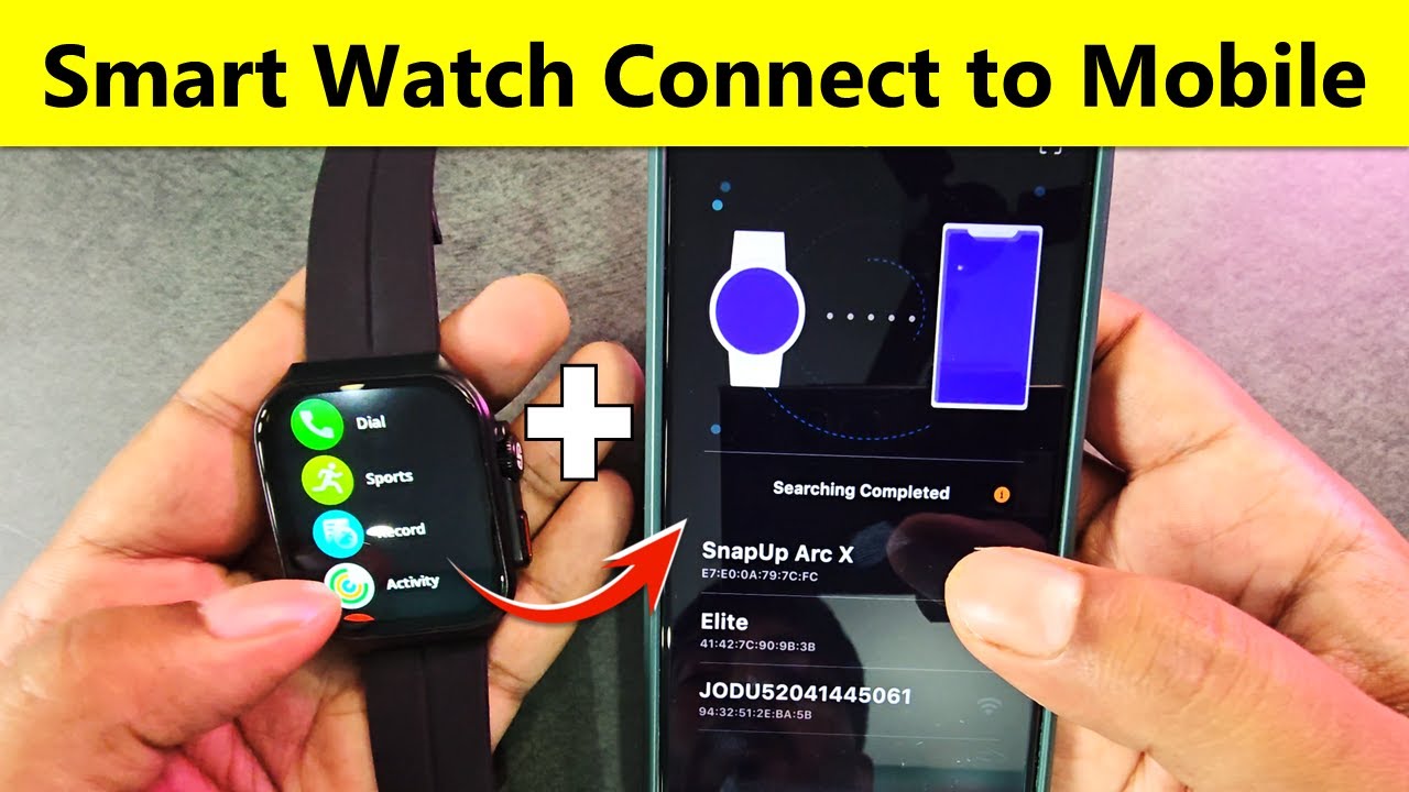 smart watch ko phone se kaise connect karen 2025 ? how to connect smart watch to mobile