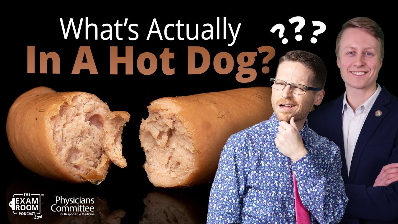 What’s Actually In A Hot Dog? Eww! | Noah Praamsma, MS, RDN | The Exam Room Podcast