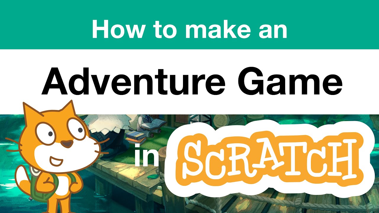 Как создать игру «Выбери своё приключение» в Scratch | Учебное пособие