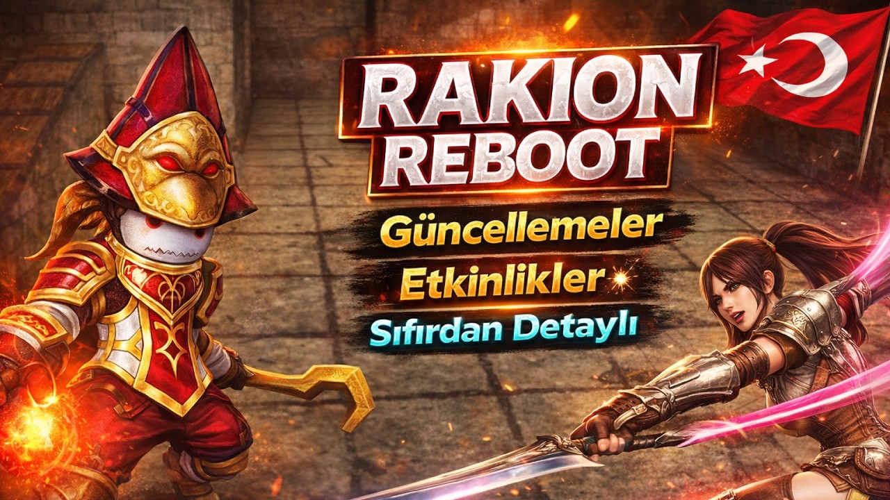 Rakion Reboot 2026 - Güncellemeler & Etkinlikler! Sıfırdan Öğretici #rakion #rakionreboot