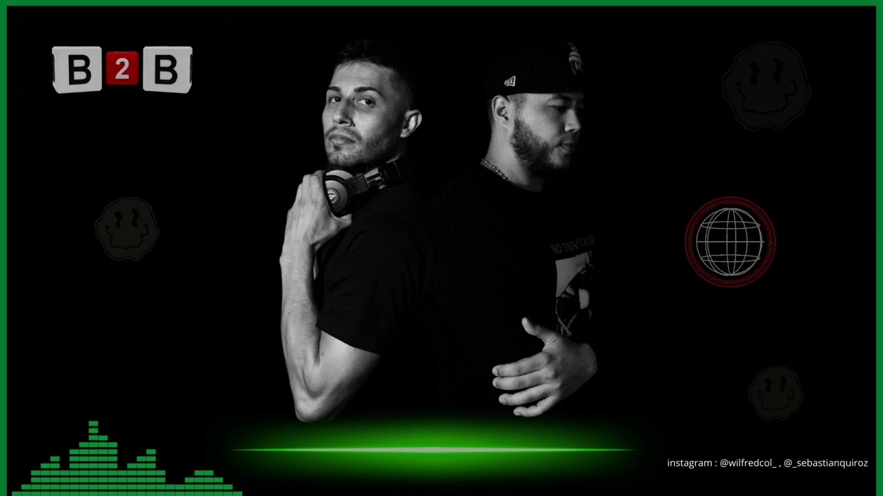 B2B Wilfred (COL) & Sebastian Quiroz Tech House Minimal Deep Tech Vol 1 0 1