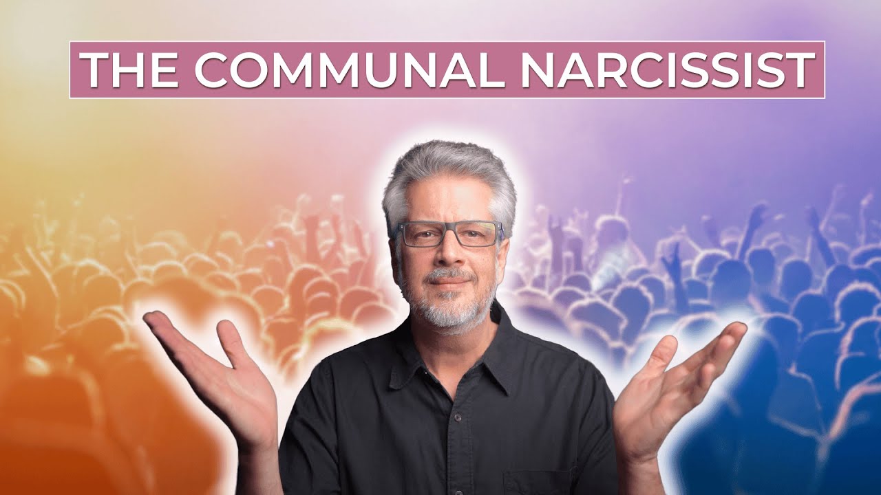 The Communal Narcissist (The Cloak of Virtue)