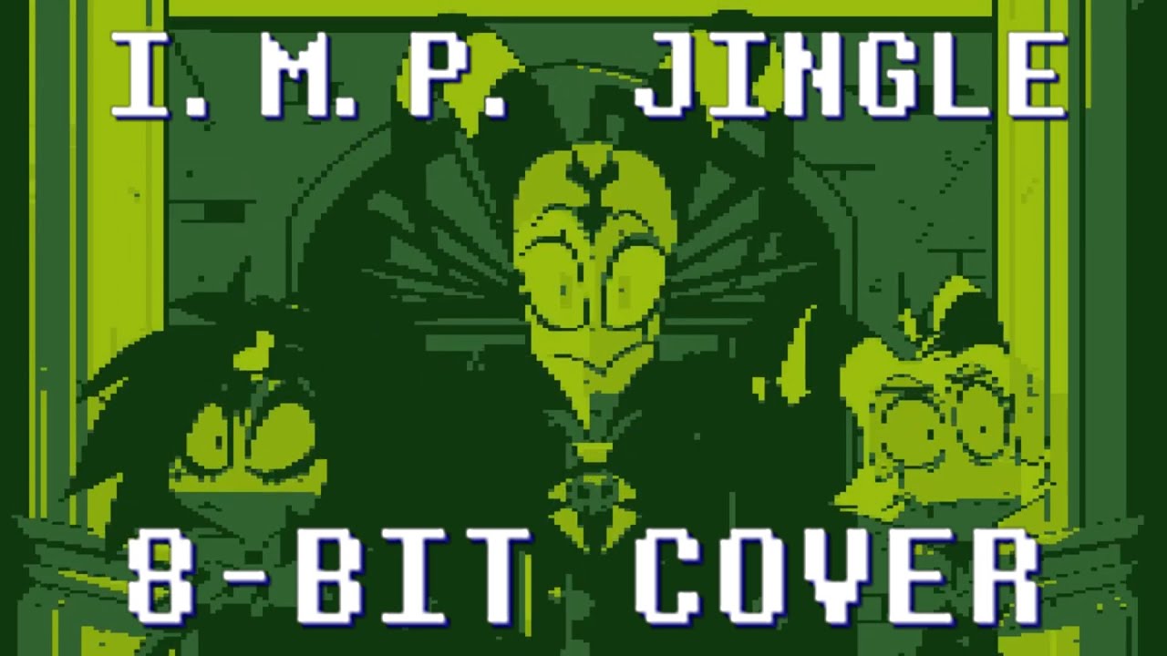 Helluva Boss - I.M.P. Jingle (8-bit cover)