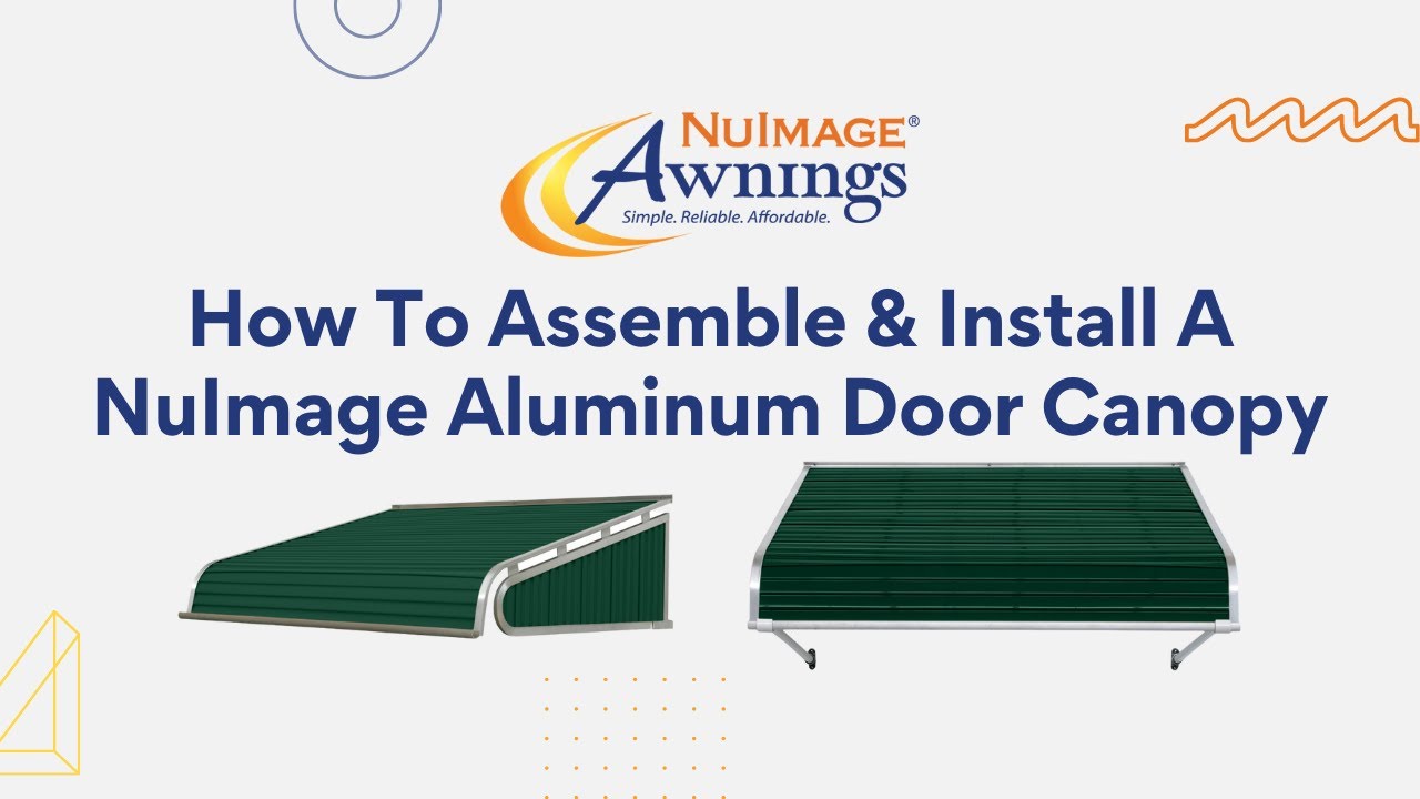How To Assemble & Install A NuImage Aluminum Door Canopy | 1100 & 1500 Series