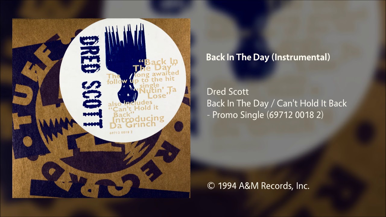 Dred Scott - Back In The Day (Instrumental)