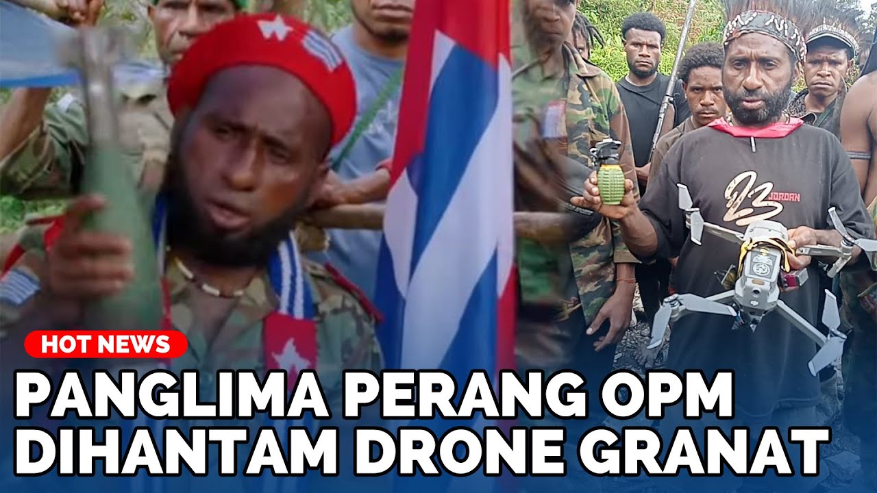 DETIK-DETIK Panglima Perang OPM Dihantam Drone Granat TNI, 3 Ajudan Tewas, Gerak KKB Dilumpuhkan