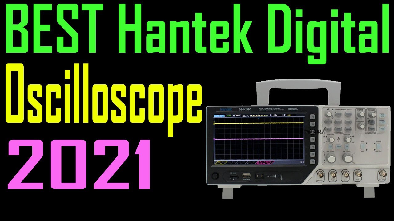 TOP 5 Best Hantek Digital Oscilloscope Review 2021 | Digital Oscilloscope