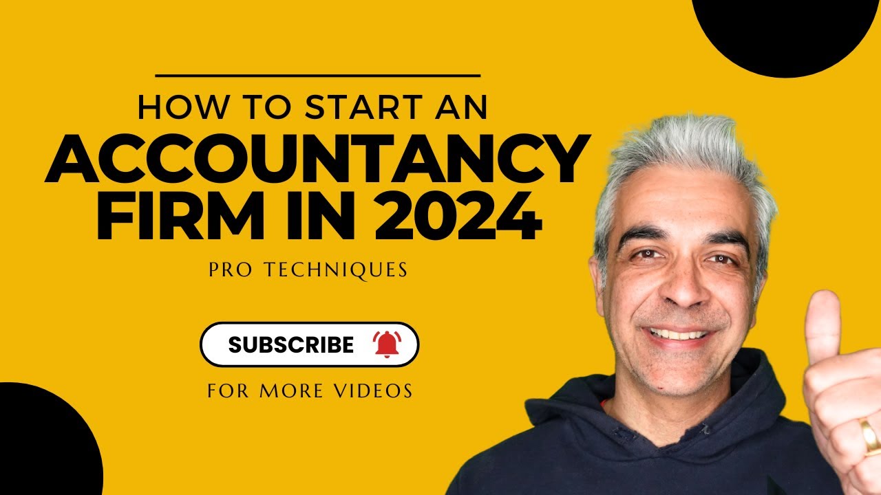 How to start an accountancy firm in 2024