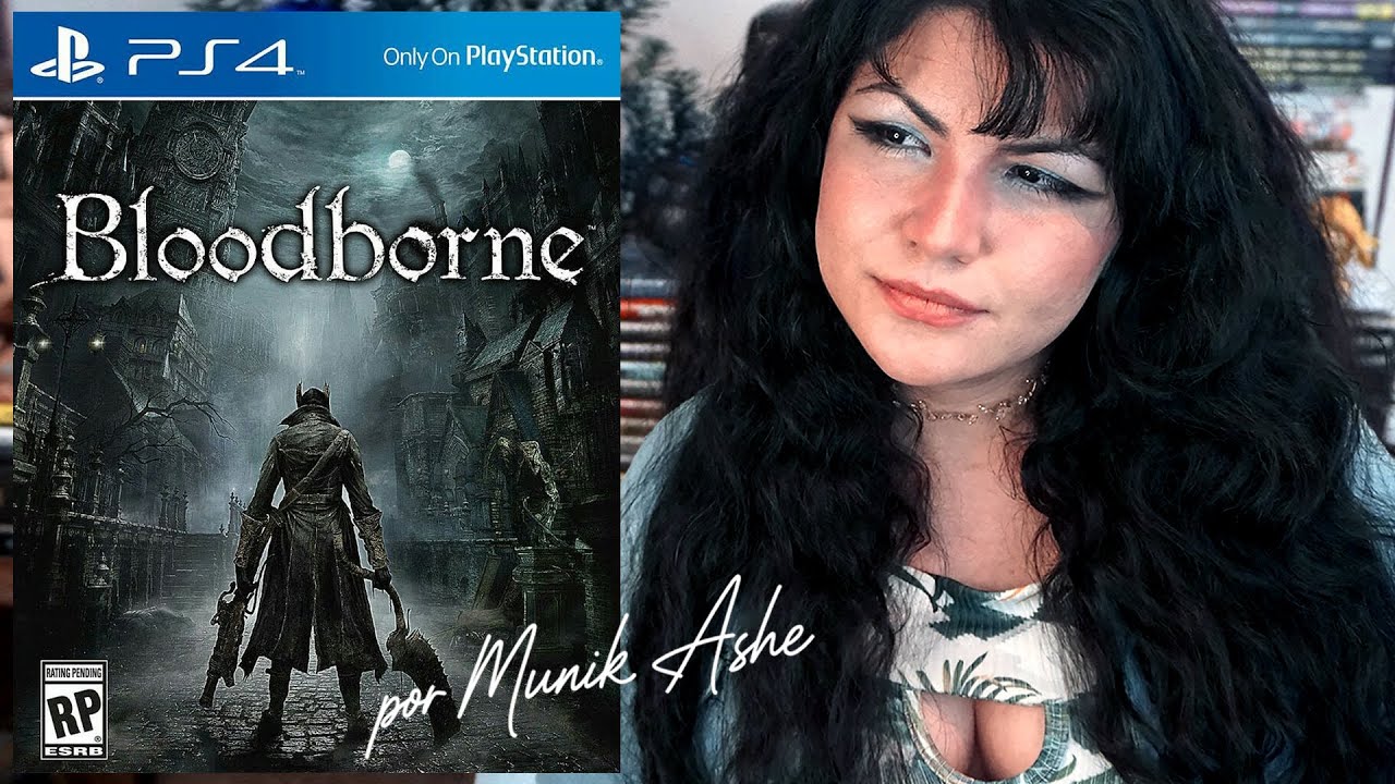 Primeira vez zerando BLOODBORNE |  dia 03
