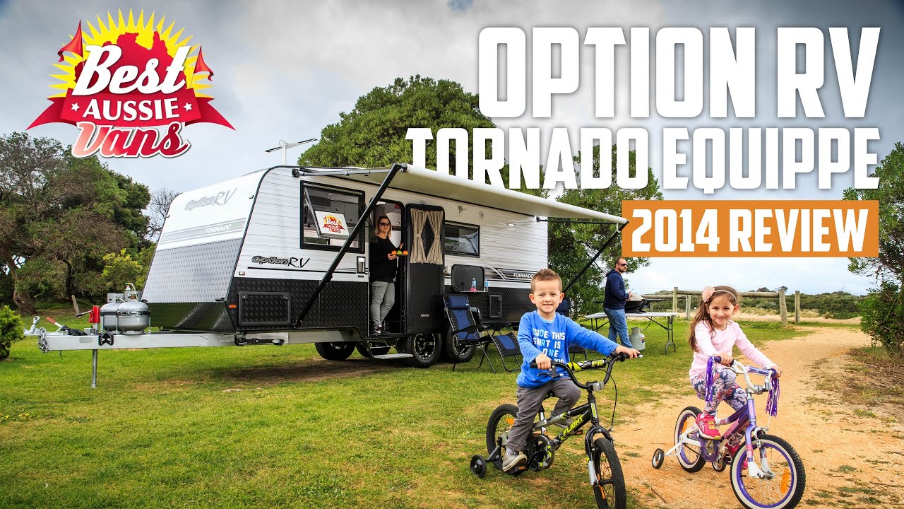 Option RV Tornado Equippe | Best Aussie Vans 2014