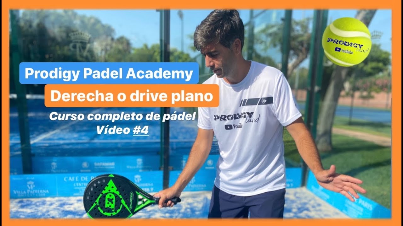 Derecha plana PÁDEL 🎥🎾 Curso completo #4 🚀 Flat forehand #padel padel Prodigy Padel Academy