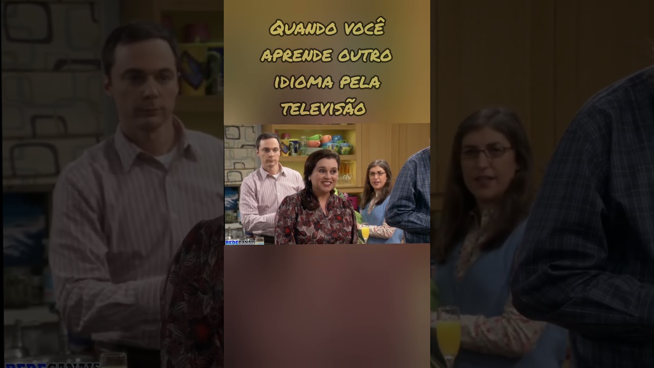 Quando você aprende um idioma pela televisão #thebigbangtheoryfunniestmoments