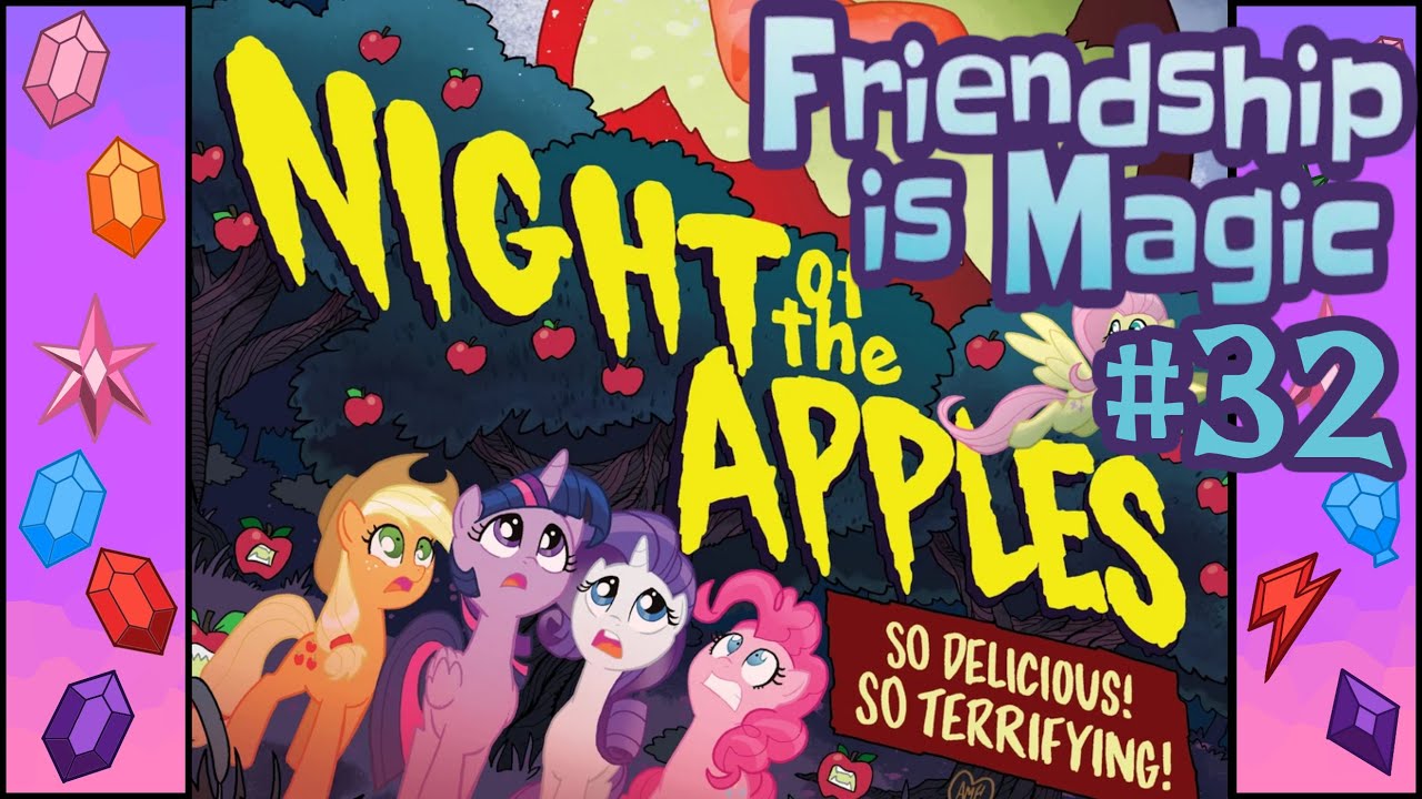 OH GOD THEY'RE ALIVE | MLP FIM #32: Night of the Living Apples - Part 1