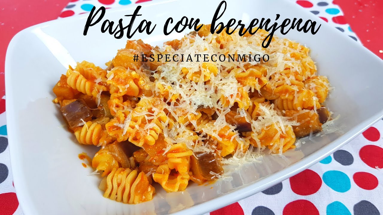 Pasta con berenjena y tomate | Como cocinar Radiatori
