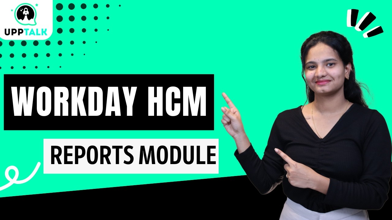 Модуль отчетов Workday HCM | Обучение Workday HCM | Учебное пособие по Workday HCM | Workday HCM ...