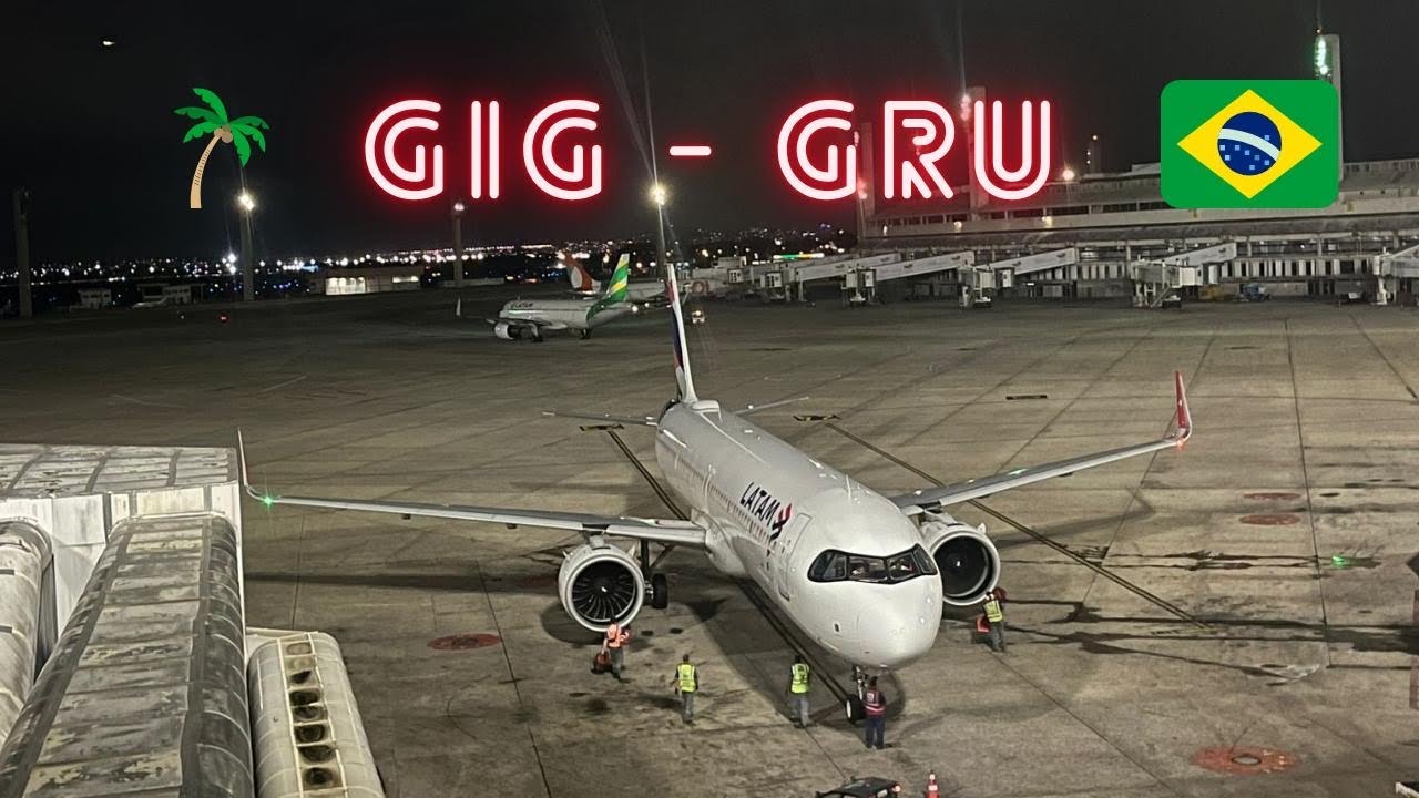 LATAM REPORT: Rio de Janeiro (GIG) - S&atilde;o Paulo (GRU) - Airbus 321 - Economy