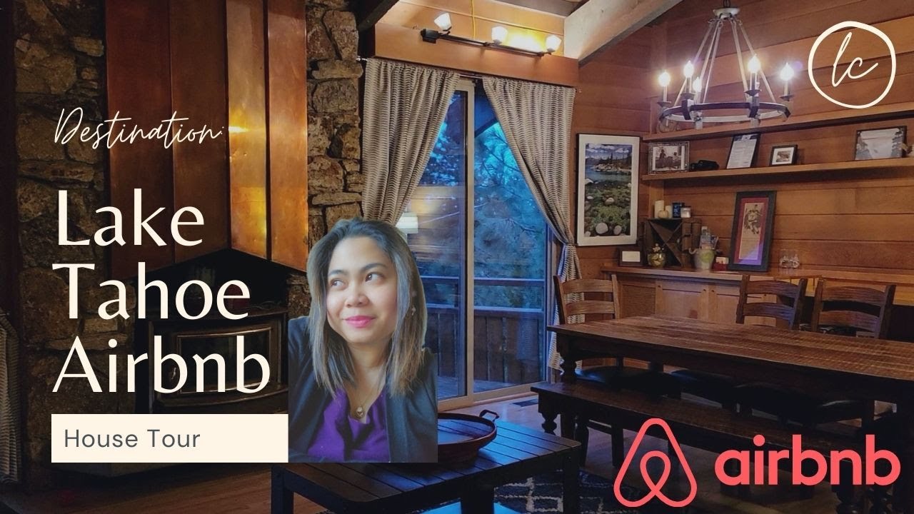 Lake Tahoe Airbnb | Rental Place | Vacation Home | House Tour | California