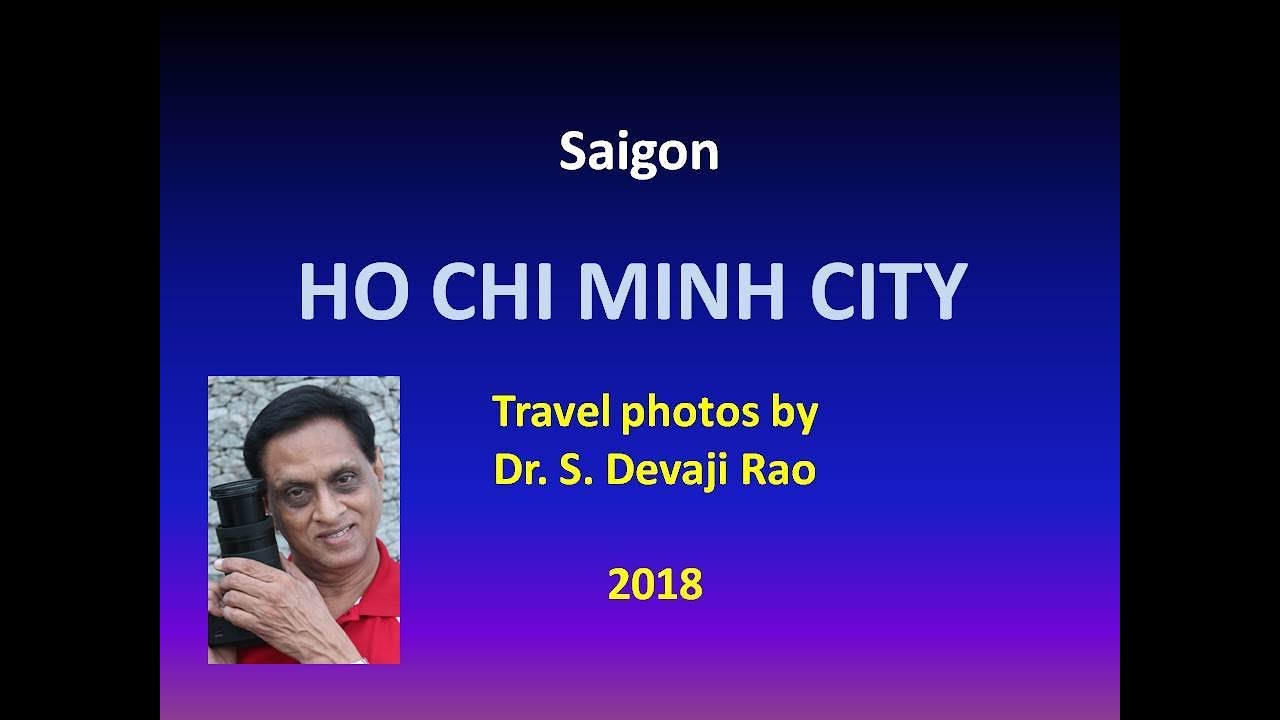 Saigon - Ho Chi Minh city 2018