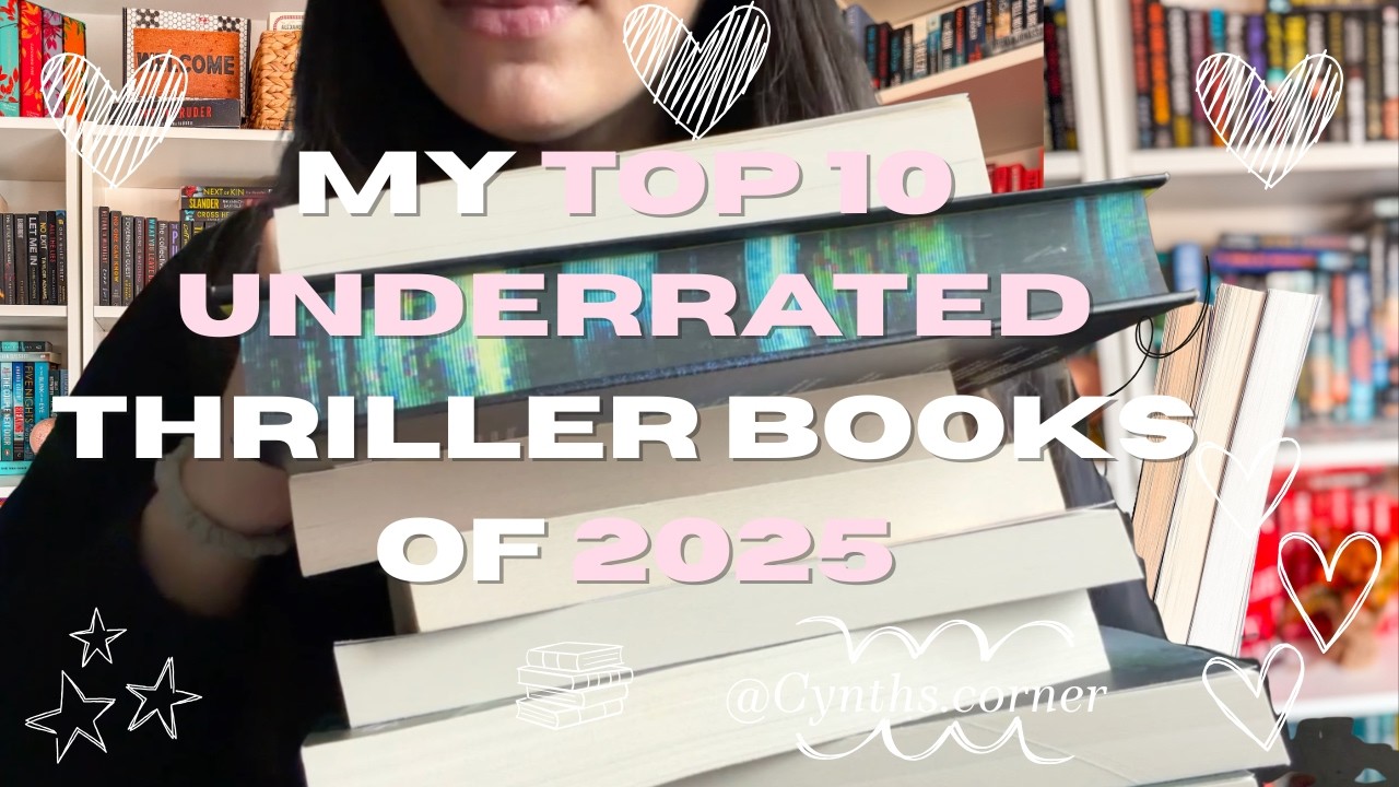 My top 10 UNDERRATED Thriller books of 2025 out of the 200+ books I read!!