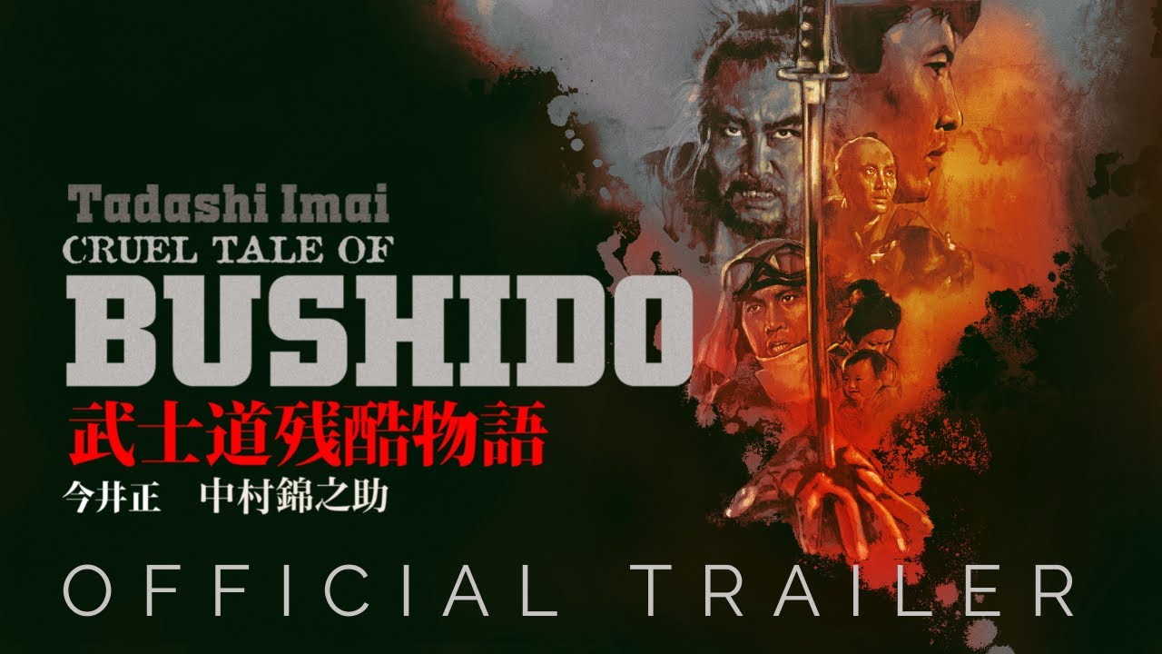 CRUEL TALE OF BUSHIDO | Masters of Cinema Trailer - New & Exclusive