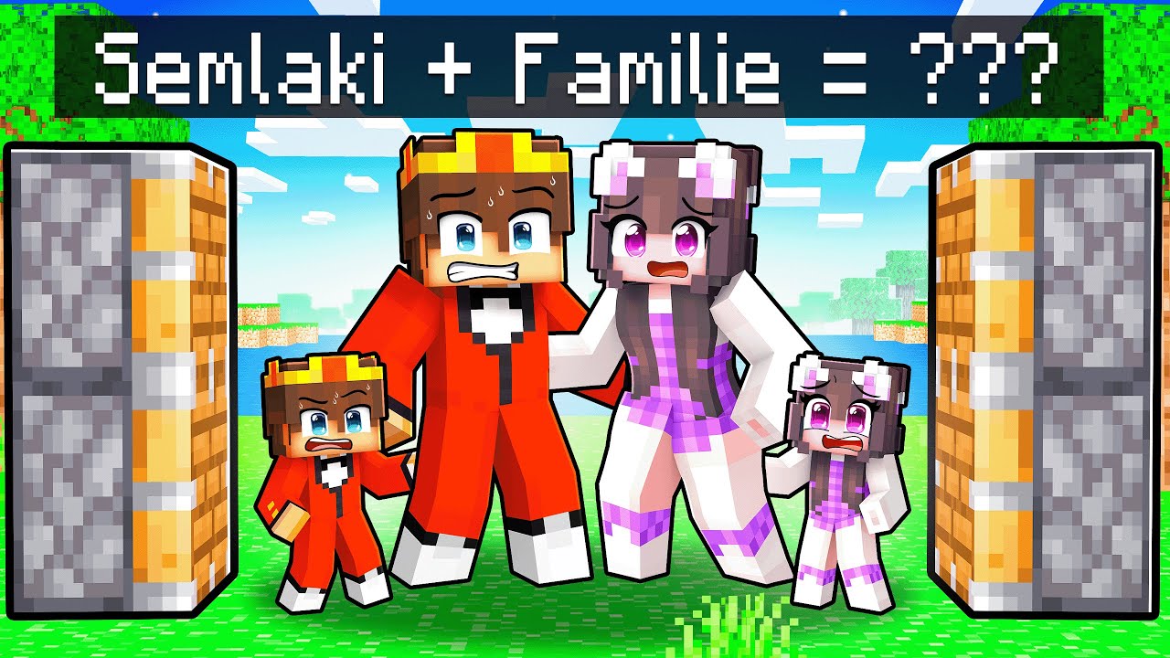 Semlaki + Familie = ??? in Minecraft!