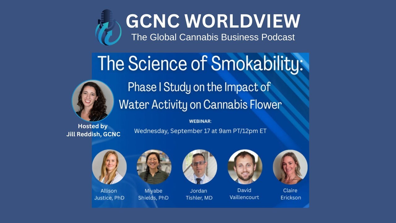 GCNC World View Webinar – Water & Weed: The Science of Smokability