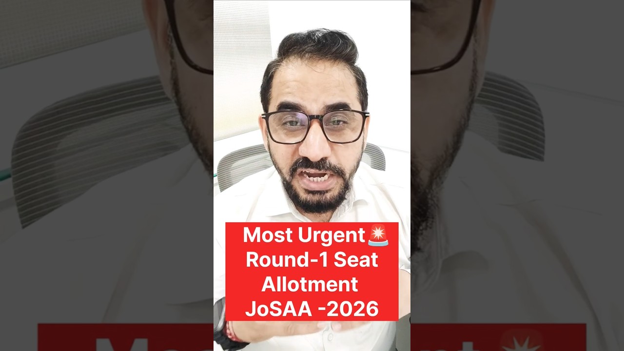 Alarm🚨 JoSAA Round-1 Seat Allocation🔥 #jee #jeemain #neet #shorrs #jee2026 #josaa