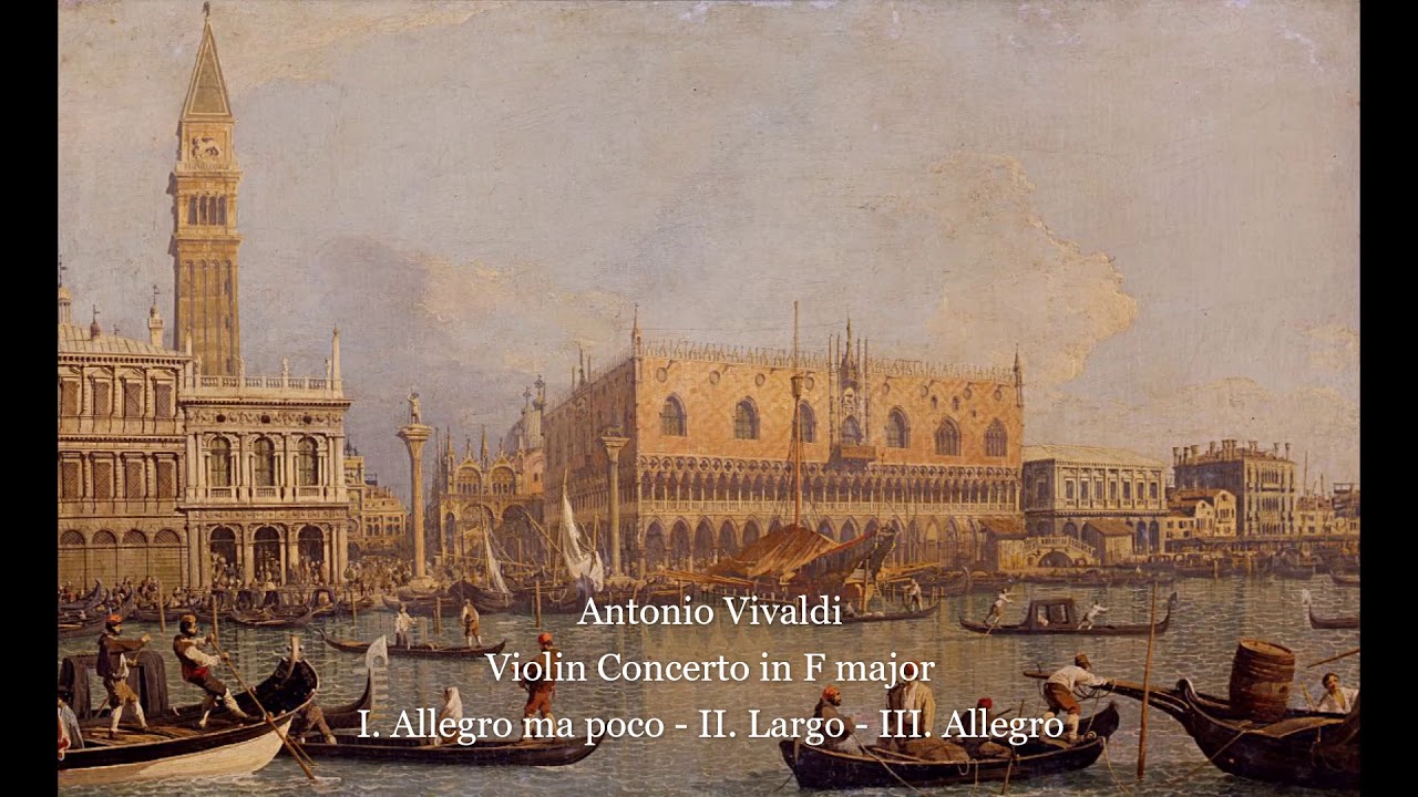 Antonio Vivaldi - Violin Concerto in F major RV 296
