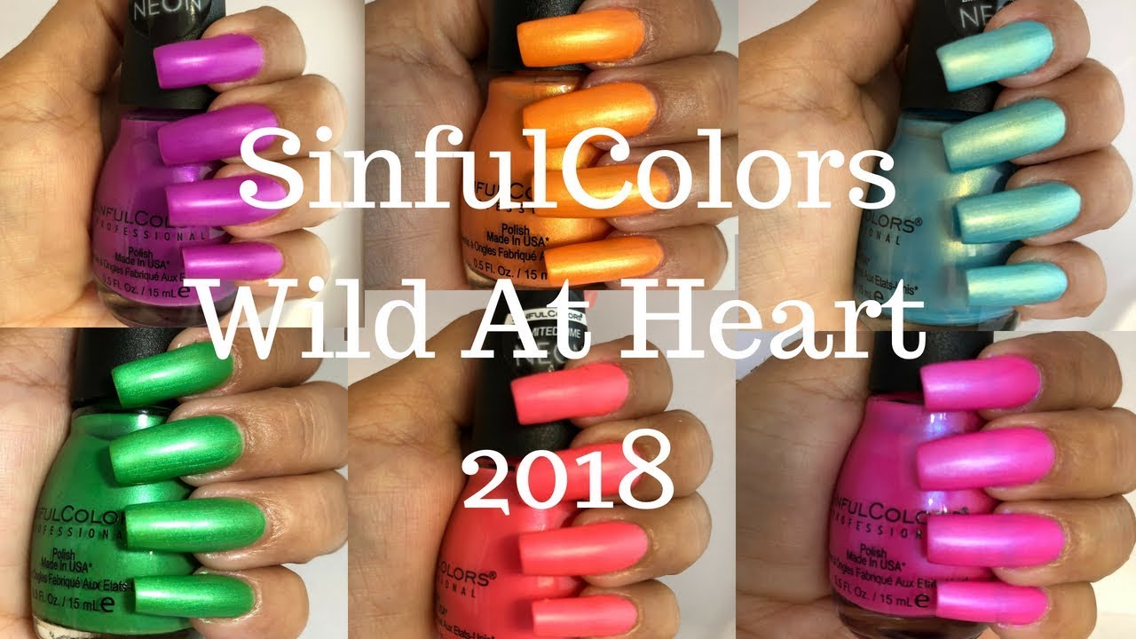 Sinful Colors | Wild at Heart Collection 2018 | SunfulColors Summer Collection | Esmaltes Neon SC
