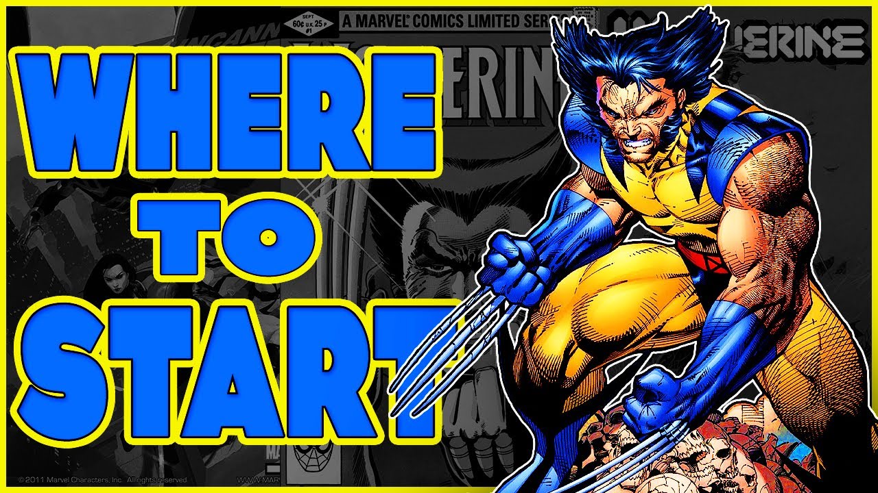 Where To Start: Wolverine | 10 Best comics for beginners