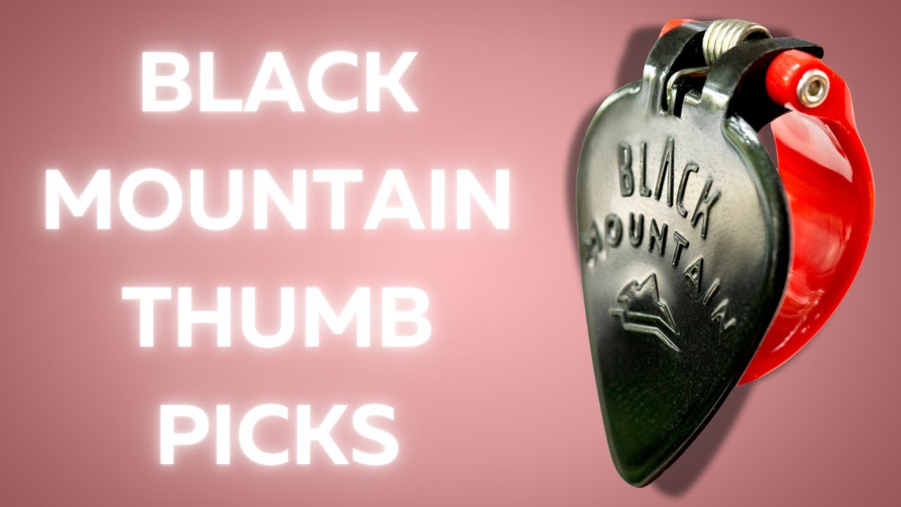 Black Mountain Thumb Picks Demo