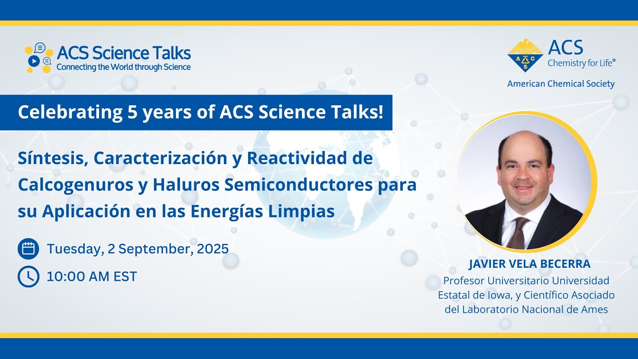 Science Talks Lecture 179: Síntesis, Caracterización y Reactividad de Calcogenuros