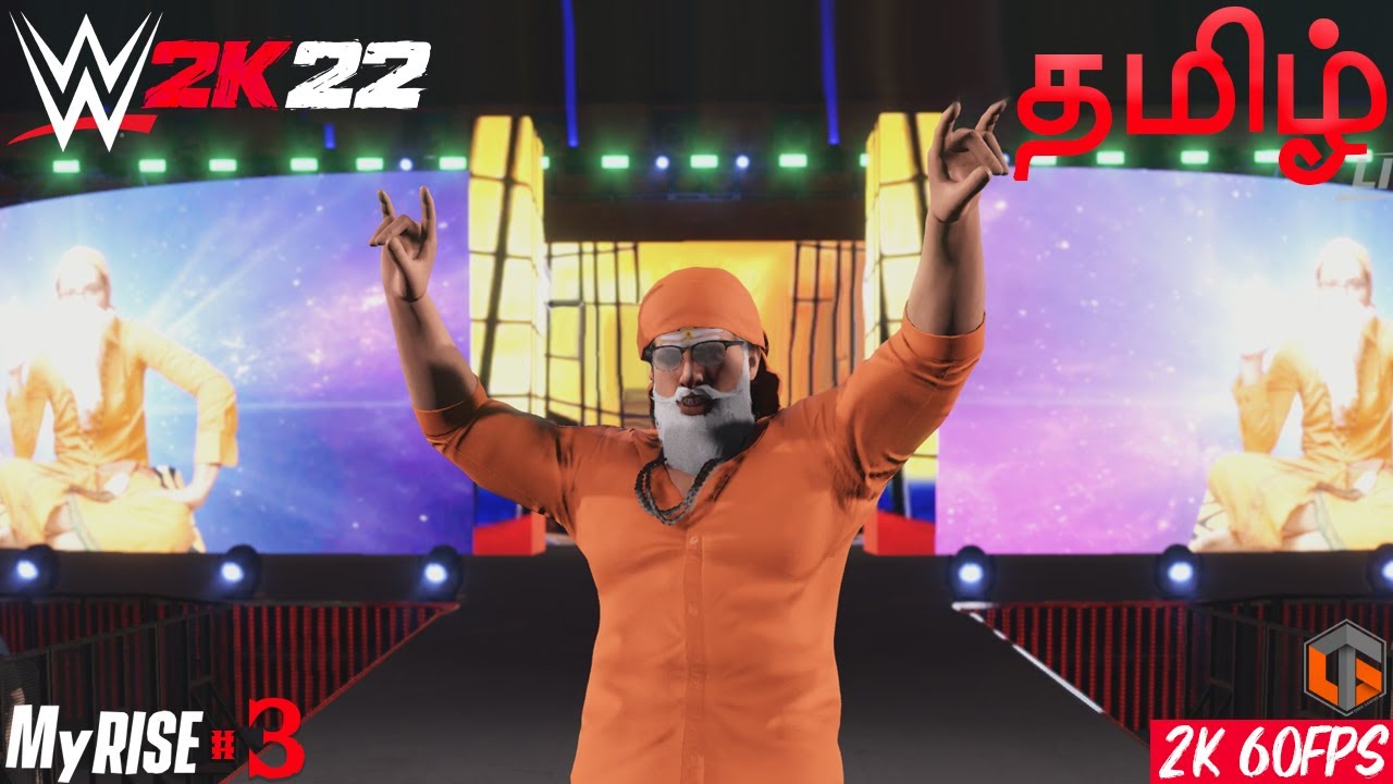 TV சாமியார் WWE 2K22 MyRise Tamil Story Mode Episode 3 Live Tamil Gaming
