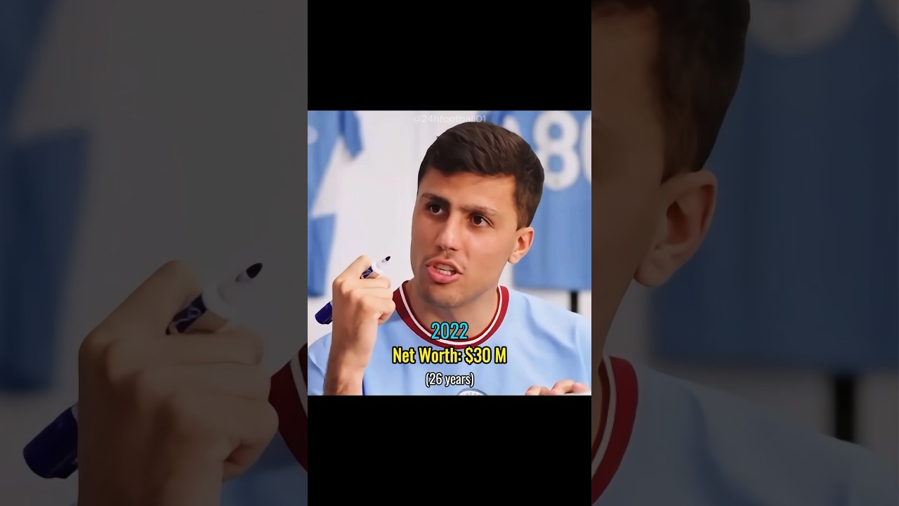 Rodri net worth evolution #networth #evolution #football #throughtheyears #shorts