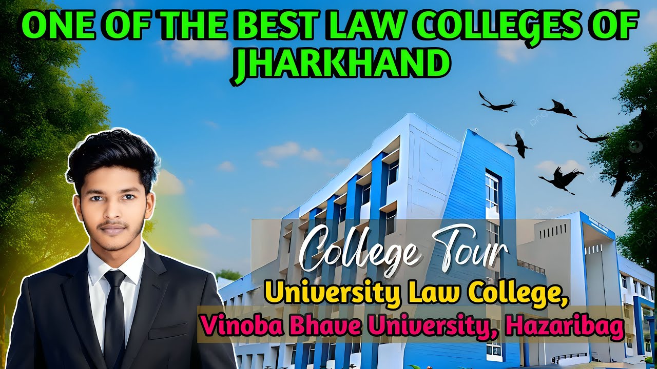 College Tour | University Law College, Vinoba Bhave University Hazaribag | Full Vlog | VBU Hazaribag