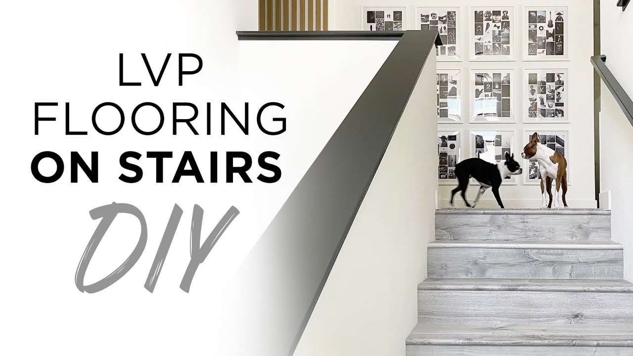 LVP Luxury Vinyl Plank Flooring on Stairs DIY