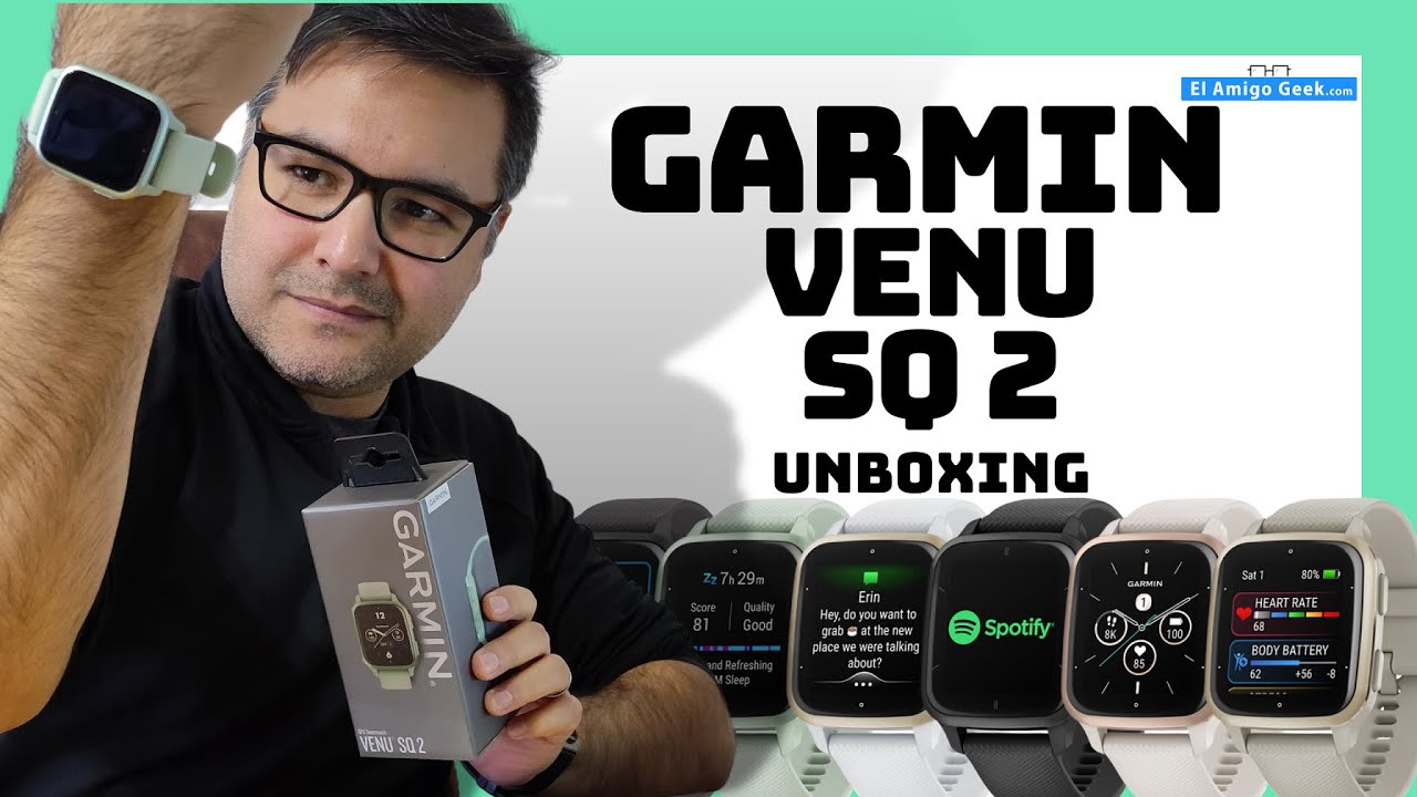 ¡ESTE ES UN SMARTWATCH MUY ATRACTIVO! GARMIN VENU SQ 2 | Unboxing y Primeras Impresiones en Español