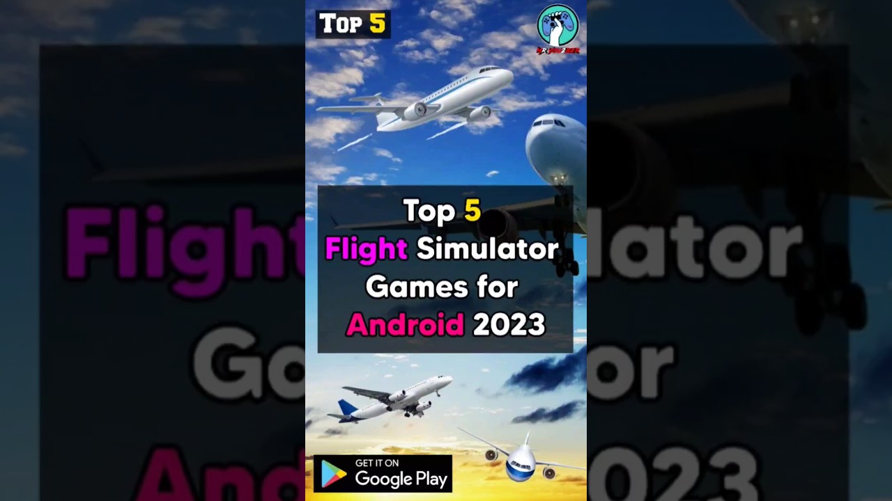 Top 5 Flight Simulator Games for Android 2023 