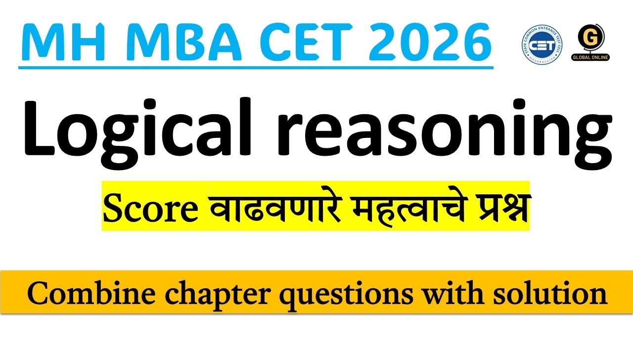 Logical Reasoning MCQs with detailed explanation | MAH MBA CET 2026 Preparation in marathi