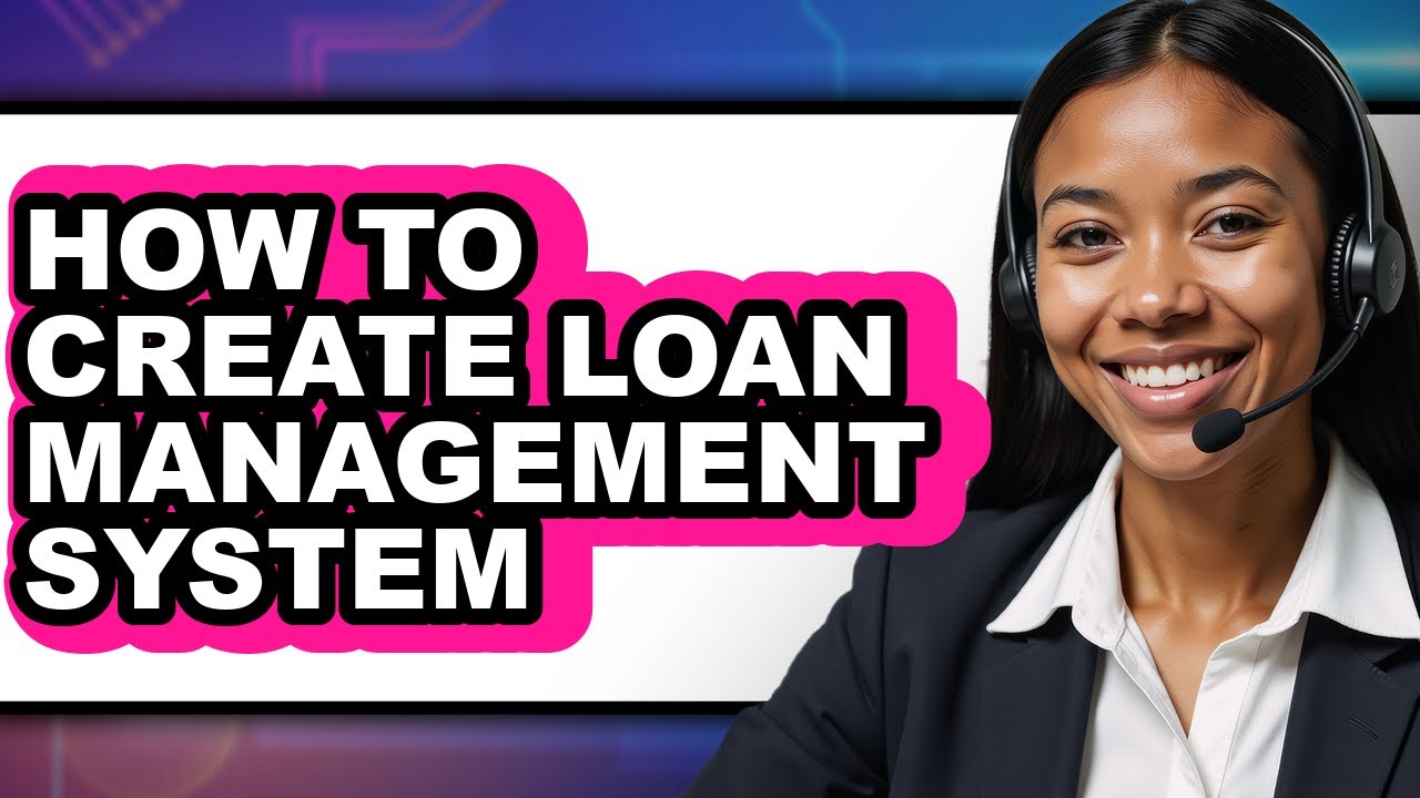 How to Create Loan Management System (updated)