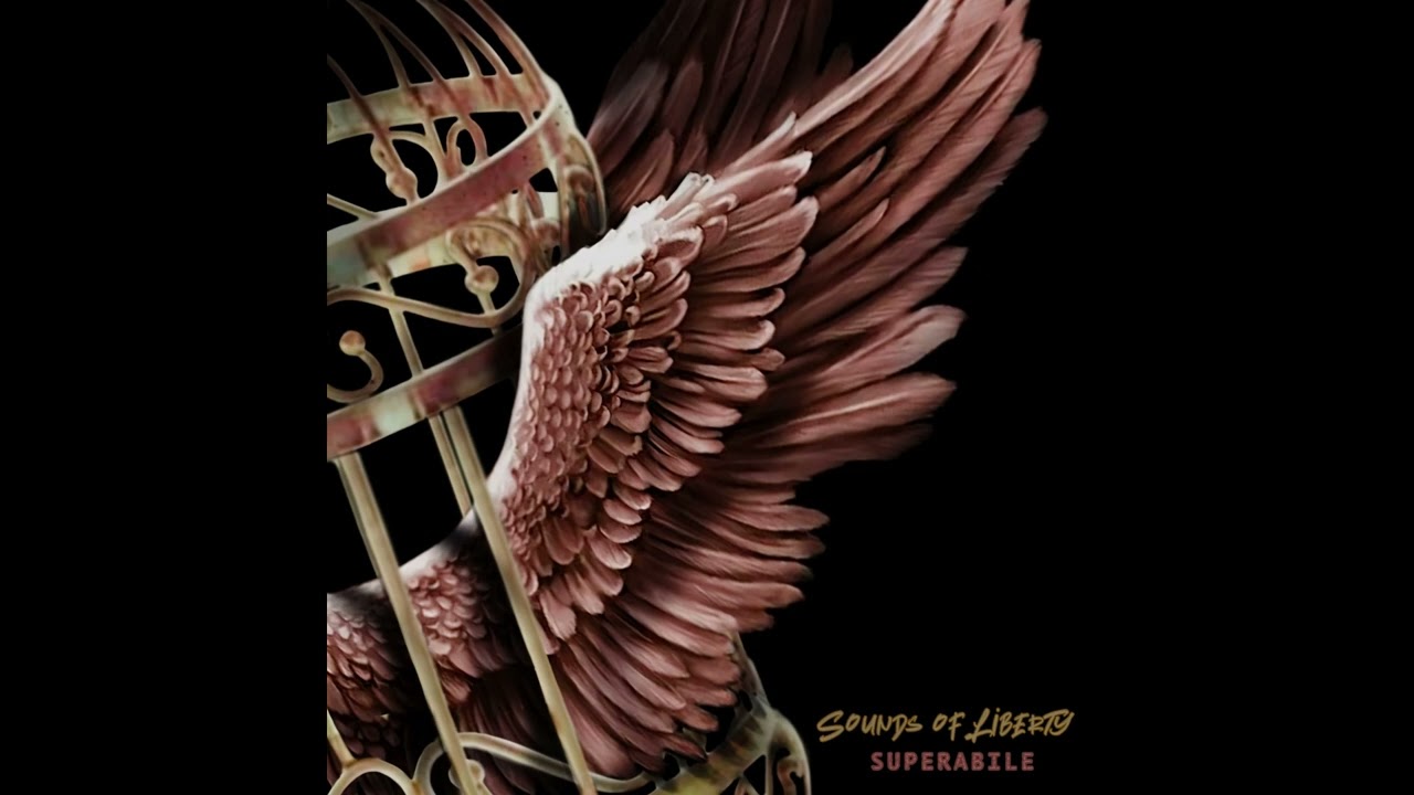 Sounds of Liberty - SUPERABILE
