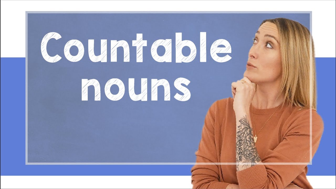 Countable and uncountable nouns - A2