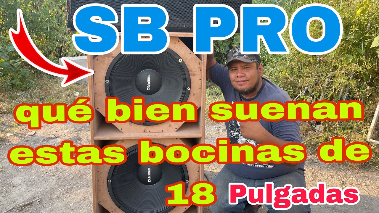 Bocinas SB PRO que bien suenan.