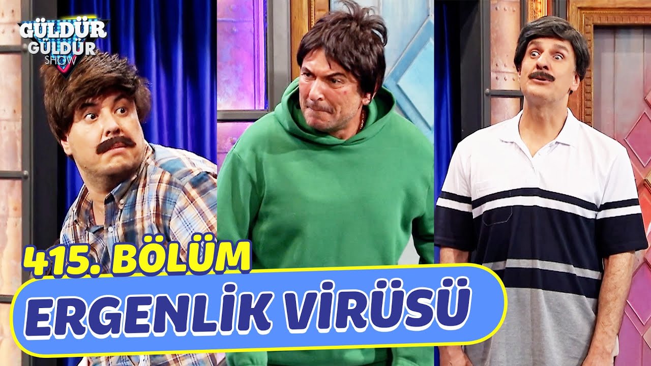 Ergenlik Vir&uuml;s&uuml; - 415. B&ouml;l&uuml;m (G&uuml;ld&uuml;r G&uuml;ld&uuml;r Show)