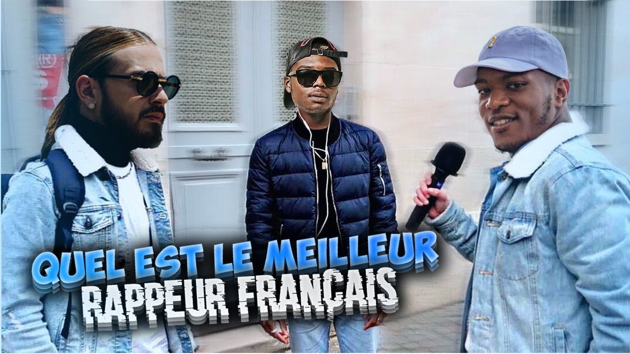 QUEL EST LE MEILLEUR RAPPEUR FRANÇAIS ?! - Micro Trottoir