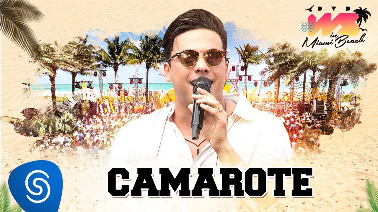 Wesley Safadão - Camarote [DVD WS In Miami Beach]