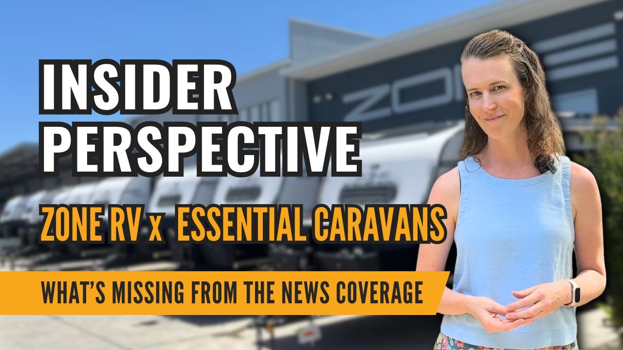 Zone RV x Essential Caravans deal - and insider's perspective
