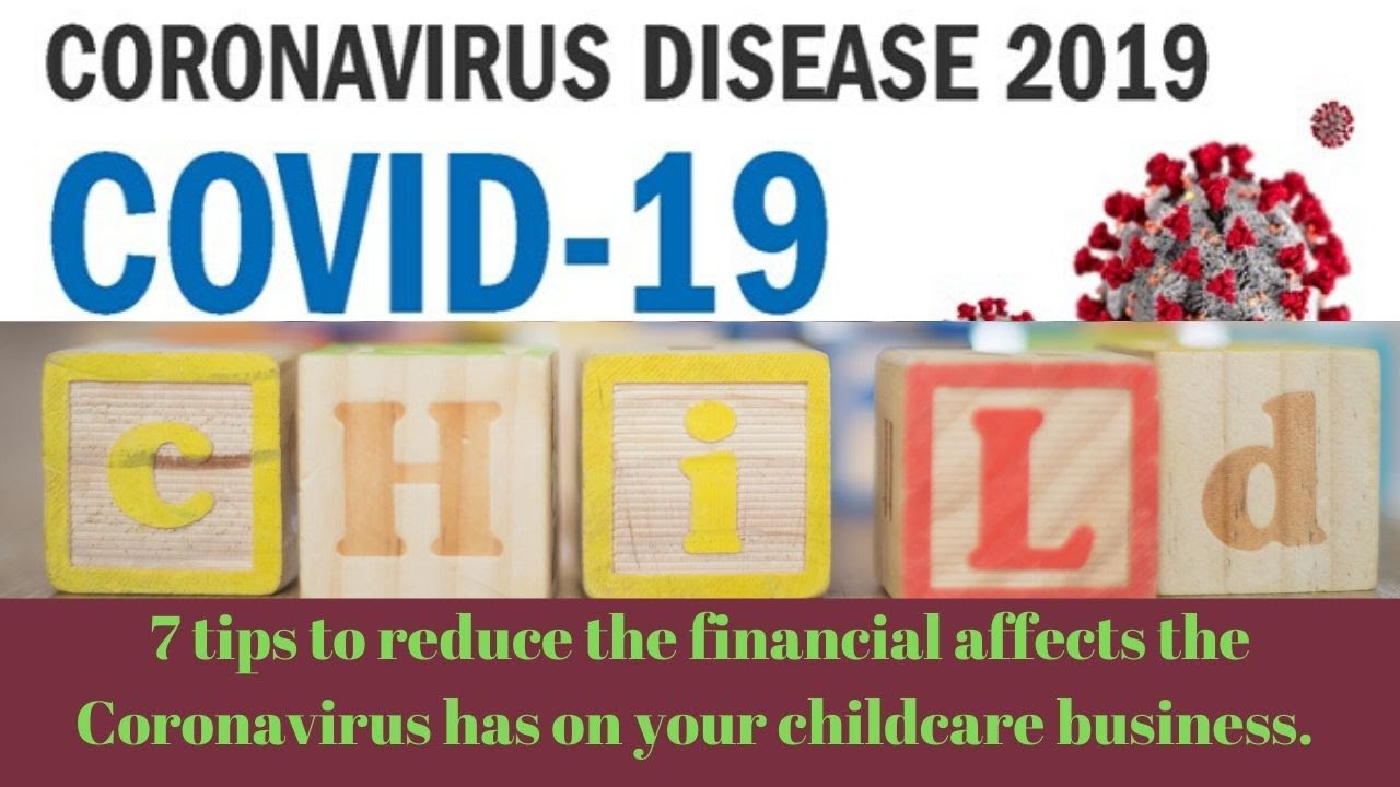 7 tips to reduce the financial affects the Coronavirus has on your business.