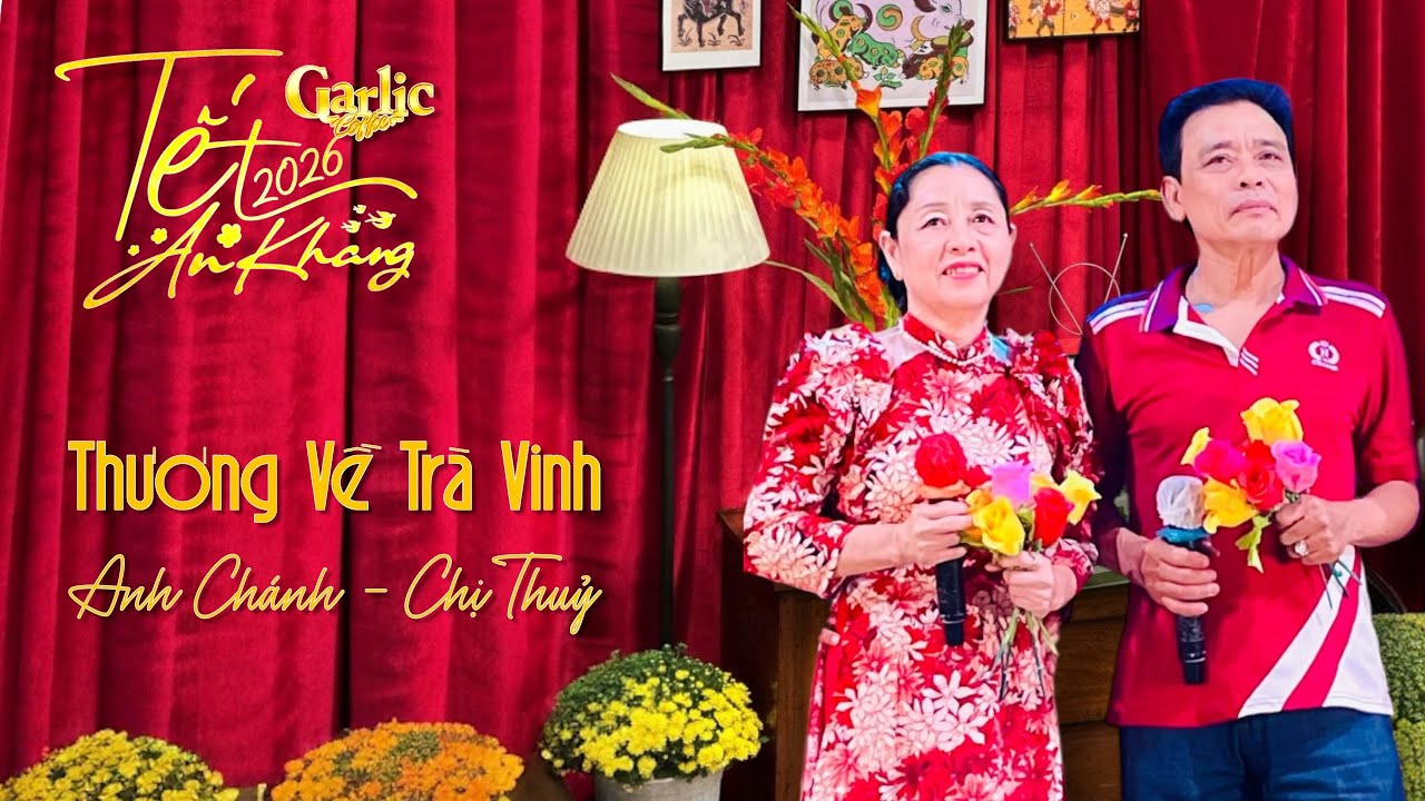 🎼 Thương về Trà Vinh | Trình bày: Anh Chánh & Chị Thủy | Tác giả: Hà Sơn